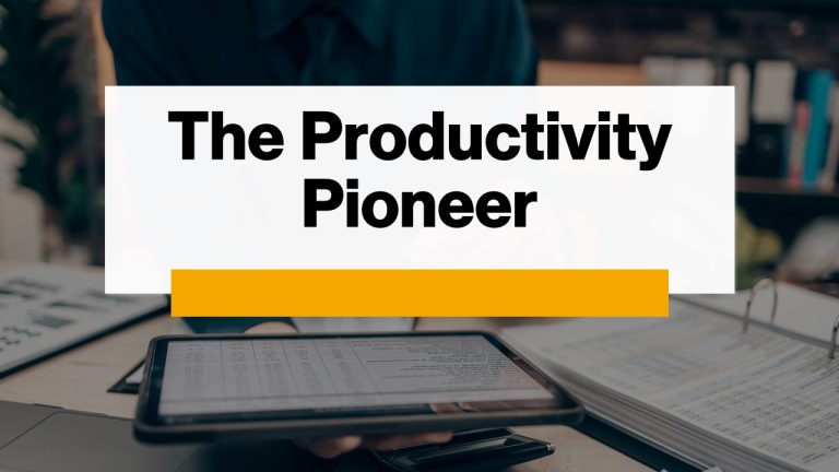 The Productivity Pioneer